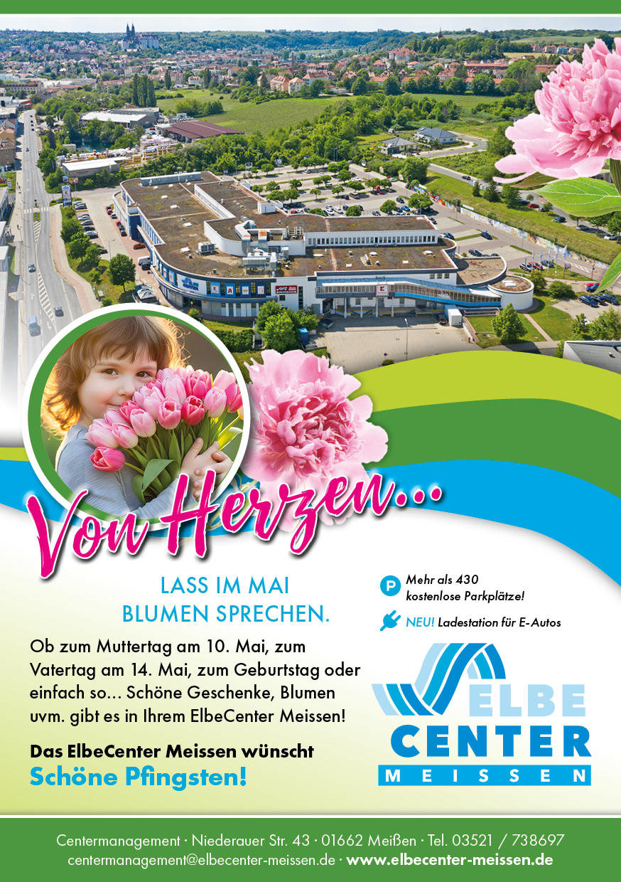 Das ElbeCenter Meißen wünscht Schöne Pfingsten!